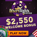 Desert Nights Casino is an American Online Casino