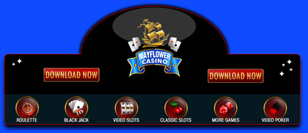 Your ship is ready to set sail out into the sun set on an adventure that you will never for get, right here at Mayflower Casino. Play games such as Roulette, Slots, Blackjack and much much more so come play!!